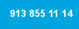 913 855 11 14 913 855 11 14